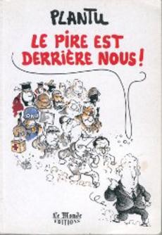 Le pire est derrière nous ! - couverture livre occasion