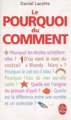 Le pourquoi du comment - couverture livre occasion