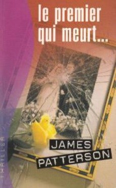 Le premier qui meurt ... - couverture livre occasion