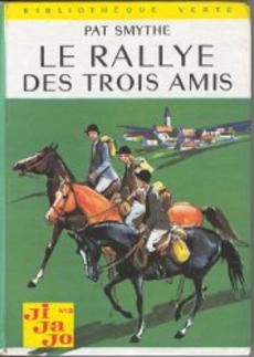 Le rallye des trois amis - couverture livre occasion