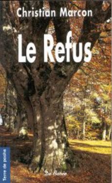 Le Refus - couverture livre occasion