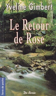 Le Retour de Rose - couverture livre occasion