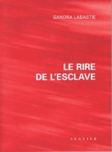 Le rire de l'esclave - couverture livre occasion