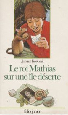 Le roi Mathias sur une île déserte - couverture livre occasion