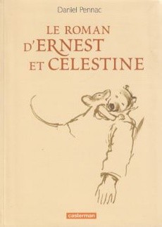 Le roman d'Ernest et Célestine - couverture livre occasion