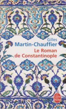 Le roman de Constantinople - couverture livre occasion
