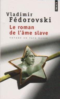 Le roman de l'âme slave - couverture livre occasion