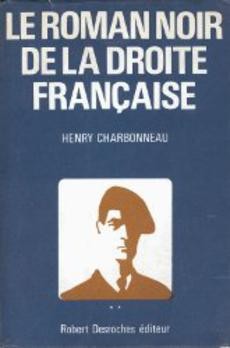 Le roman noir de la droite française - couverture livre occasion