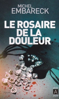 Le rosaire de la douleur - couverture livre occasion