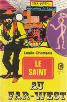 Le Saint au Far-West - couverture livre occasion