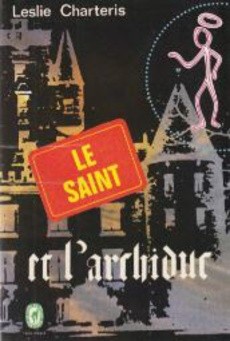 Le Saint et l'archiduc - couverture livre occasion