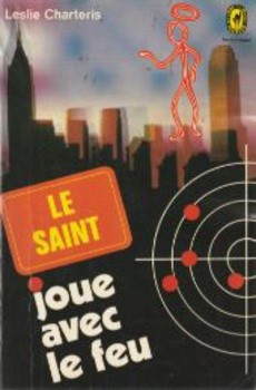 Le Saint joue avec le feu - couverture livre occasion