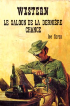 Le saloon de la dernière chance - couverture livre occasion