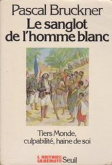 Le sanglot de l'homme blanc - couverture livre occasion