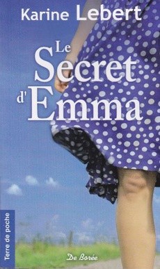Le Secret d'Emma - couverture livre occasion