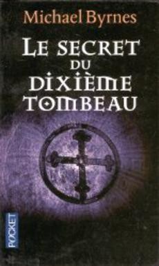 Le secret du dixième tombeau - couverture livre occasion