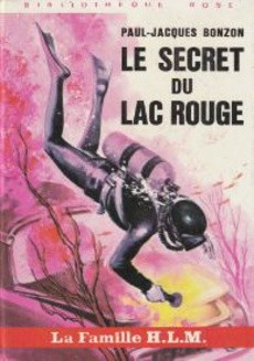 Le secret du lac rouge - couverture livre occasion