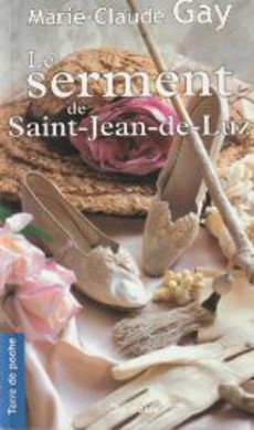 Le serment de Saint-Jean-de-Luz - couverture livre occasion