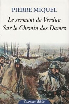 Le serment de Verdun - Sur le Chemin des Dames - couverture livre occasion