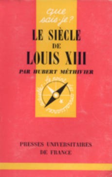 Le siècle de Louis XIII 1138 - couverture livre occasion