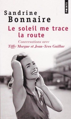 Le soleil me trace la route - couverture livre occasion