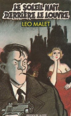 Le soleil naît derrière le Louvre - couverture livre occasion