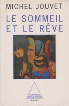 Le sommeil et le rêve - couverture livre occasion