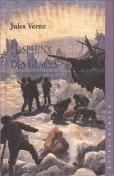 Le Sphinx Des Glaces - 