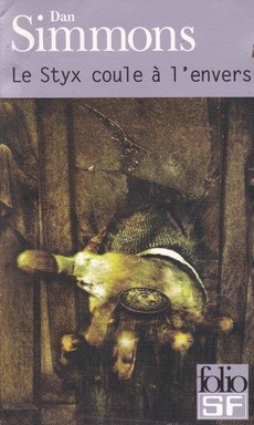 Le Styx coule à l'envers - couverture livre occasion