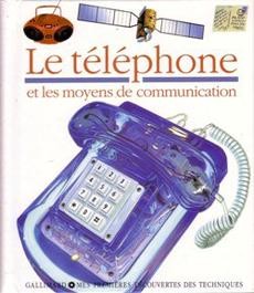 Le téléphone et les moyens de communication - couverture livre occasion