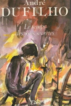 Le temps des joies secrètes - couverture livre occasion