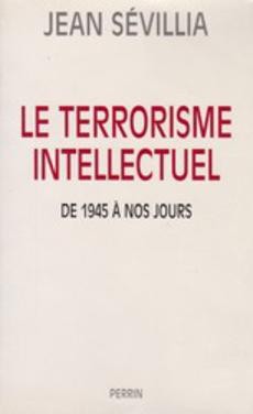 Le terrorisme intellectuel de 1945 à nos jours - couverture livre occasion