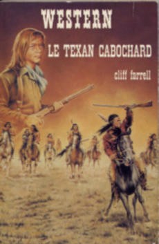 Le texan cabochard - couverture livre occasion