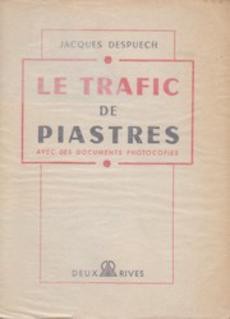 Le trafic de piastres - couverture livre occasion