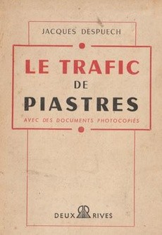 Le trafic de piastres - couverture livre occasion