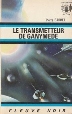 Le transmetteur de Ganymede - couverture livre occasion