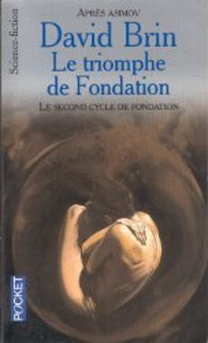 Le triomphe de Fondation - couverture livre occasion