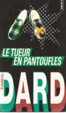 Le tueur en pantoufles - couverture livre occasion