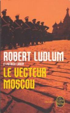 Le vecteur Moscou - couverture livre occasion