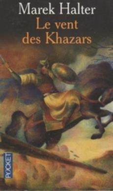 Le vent des Khazars - couverture livre occasion