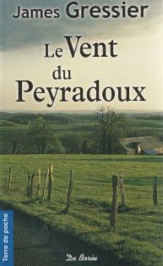 Le Vent du Peyradoux - couverture livre occasion