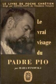 Le vrai visage du Padre Pio - couverture livre occasion