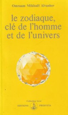 Le zodiaque, clé de l'homme et de l'univers - couverture livre occasion