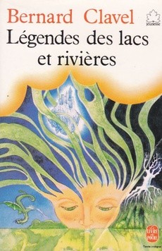 Légendes des lacs et rivières - couverture livre occasion