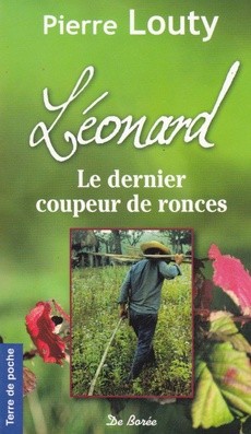 Léonard, le dernier coupeur de ronces - couverture livre occasion