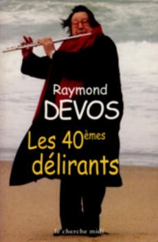 Les 40émes délirants - couverture livre occasion