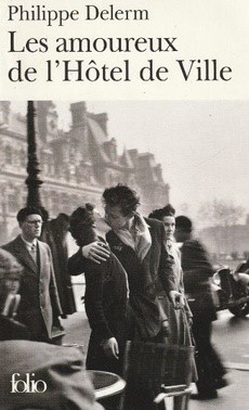 Les amoureux de l'Hôtel de Ville - couverture livre occasion