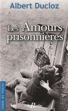 Les amours prisonnières - couverture livre occasion