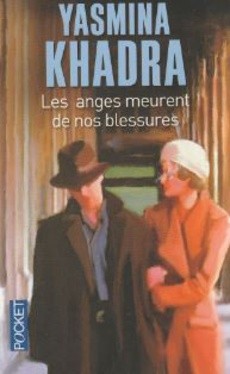 Les anges meurent de nos blessures - couverture livre occasion