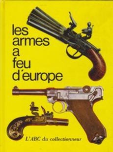 Les armes à feu d'Europe - couverture livre occasion